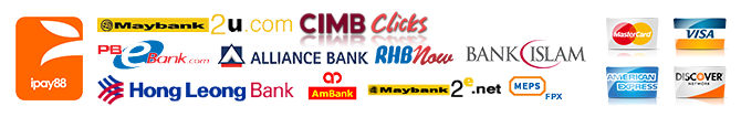 Accepted Online Payment : iPay88 : Maybank2U, CIMBClicks, Public Bank, Hong Leong Bank, RHB, Bank Islam, AmBank, FPX